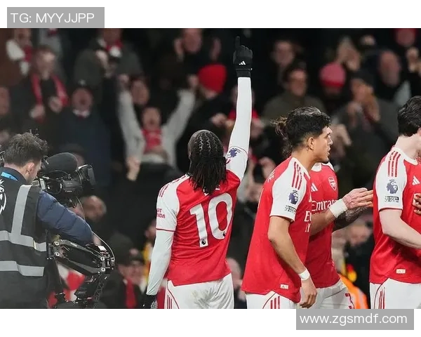 埃泽助马丁内利锁定胜局——阿森纳新赛季的惊艳表现